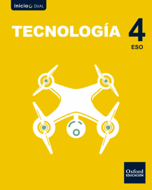 INICIA TECNOLOGÍA 4.º ESO. LIBRO DE ALUMNO