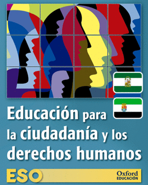 EDUCACIÓN PARA LA CIUDADANÍA Y LOS DERECHOS HUMANOS ESO. LIBRO DEL ALUMNO. ADARV