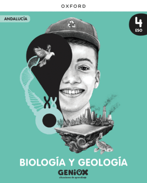 BIOLOGÍA Y GEOLOGÍA 4º ESO. LIBRO DEL ESTUDIANTE. GENIOX SITUACIO
