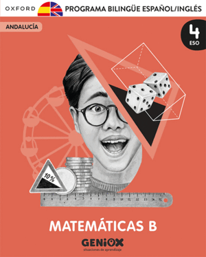 MATEMÁTICAS B 4º ESO. PROGRAMA BILINGÜE PACK. GENIOX LEARNING SIT