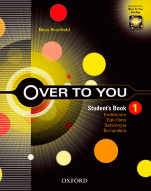 OVER TO YOU 1. STUDENT'S BOOK