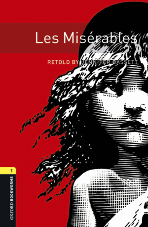 OXFORD BOOKWORMS 1. LES MISERABLES DIGITAL PACK
