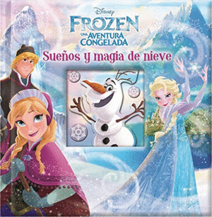 CUENTOS FROZEN SUEÑOS Y MAGIA SBBB