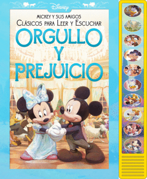 ORGULLO Y PREJUICIO. CLASICOS PARA LEER Y ESCUCHAR CON MICKEY Y S