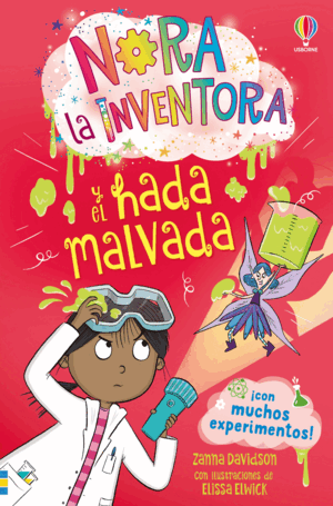 NORA LA INVENTORA Y EL HADA MALVADA - LIBRO 6