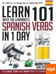 LEARN 101 SPANISH VERBS IN 1 DAY.