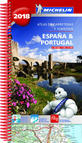 ESPAÑA & PORTUGAL 2018 (ATLAS DE CARRETERAS Y TURÍSTICO )