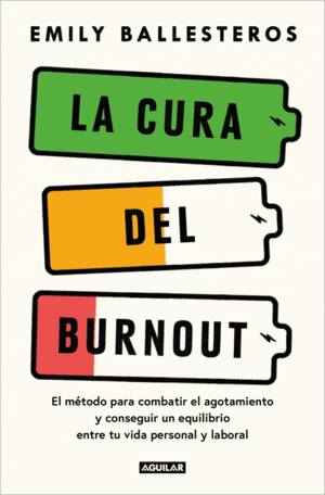 CURA DEL BURNOUT:COMO CONSTRUIR MEJORES HABITOS, ENCONTRAR