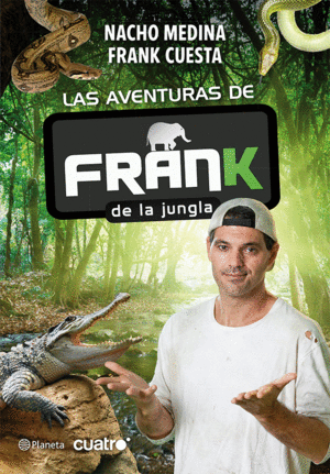 LAS AVENTURAS DE FRANK DE LA JUNGLA