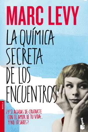 QUÍMICA SECRETA DE LOS ENCUENTROS, LA