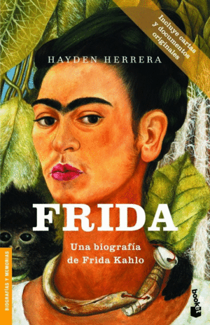 FRIDA-UNA BIOGERAFIA DE FRIDA KAHLO