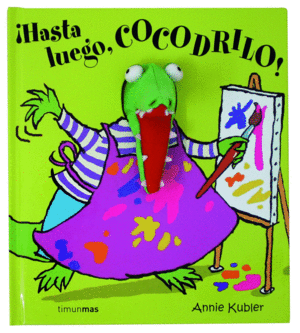 IHASTA LUEGO, COCODRILO!