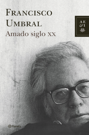 AMADO SIGLO XX UMBRAL FRANCISCO