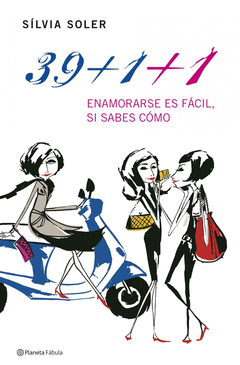 39+1+1 ENAMORARSE ES FACIL SI SABES COMO