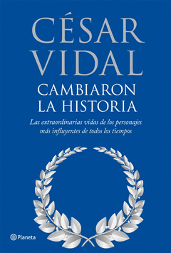 CAMBIARON LA HISTORIA