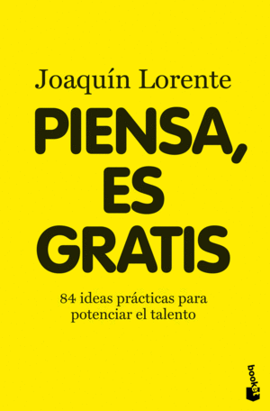 PIENSA ES GRATIS