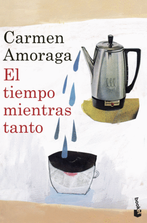 TIEMPO MIENTRAS TANTO, EL