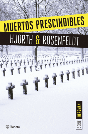 SERIE BERGMAN 3 MUERTOS PRESCINDIBLES