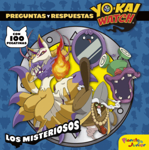 YO-KAI WATCH. LOS MISTERIOSOS