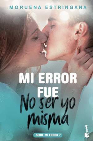 MI ERROR FU NO SER YO MISMA