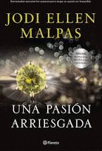 UNA PASIÓN ARRIESGADA