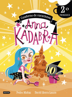 ANNA KADABRA. CUADERNO DE VACACIONES. 2º DE PRIMAR