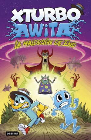 XTURBO Y AWITA LA MALDICION DE END