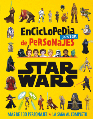 STAR WARS. ENCICLOPEDIA JÚNIOR DE PERSONAJES