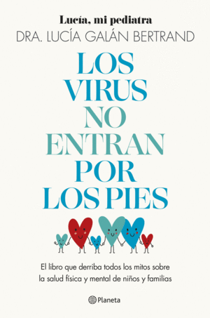 VIRUS NO ENTRAN POR LOS PIES, LOS