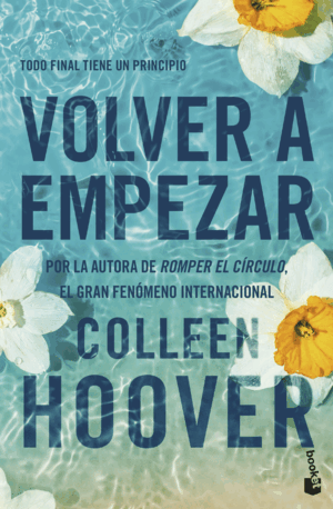 VOLVER A EMPEZAR IT STARTS WITH US