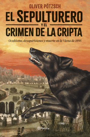 SEPULTURERO Y EL CRIMEN DE LA CRIPTA EL