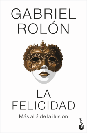 FELICIDAD, LA