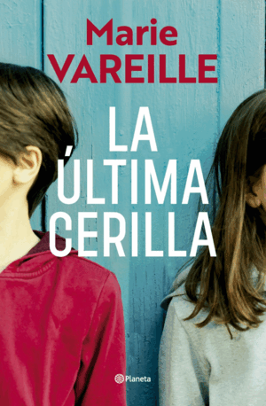 LA ULTIMA CERILLA