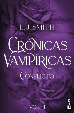 CONFLICTO (CRÓNICAS VAMPÍRICAS, 2)