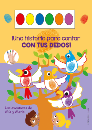 HISTORIA PARA CONTAR CON TUS DEDOS:MIA Y MARIO