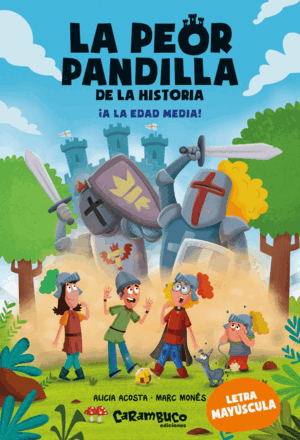 PEOR PANDILLA DE LA HISTORIA, LA