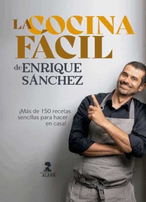 LA COCINA FÁCIL DE ENRIQUE SÁNCHEZ
