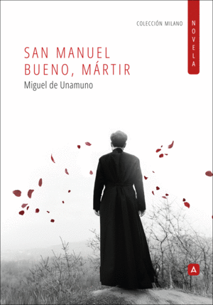 SAN MANUEL BUENO, MÁRTIR