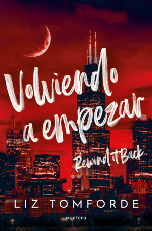 VOLVIENDO A EMPEZAR (LA CIUDAD DE LOS VIENTOS 5)
