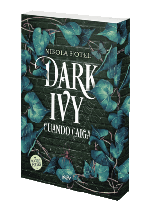 DARK IVY. CUANDO CAIGA