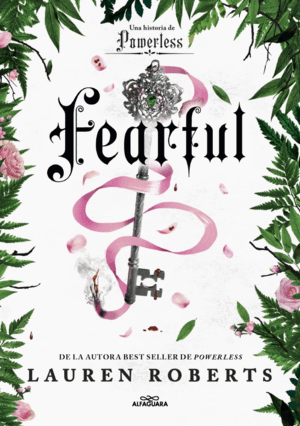FEARFUL. UNA HISTORIA DE FEARLESS (SAGA POWERLESS 3.5)