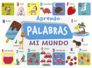 APRENDO PALABRAS. MI MUNDO