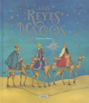 LOS REYES MAGOS