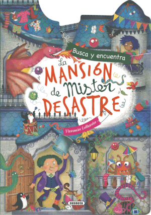 MANSION DE MISTER DESASTRE, LA