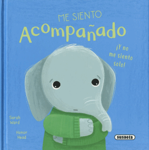 ME SIENTO ACOMPAÑADO ¡Y NO SOLO!