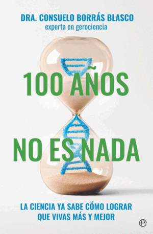 100 AÑOS NO ES NADA