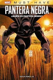 REEDICIÓN MARVEL MUST HAVE ¿QUIÉN ES PANTERA NEGRA