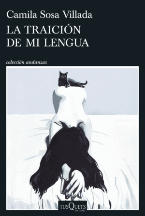 LA TRAICION DE MI LENGUA