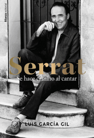 SERRAT SE HACE CAMINO AL ANDAR
