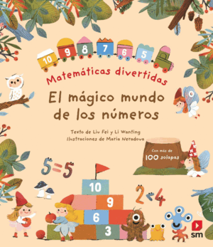 EL MAGICO MUNDO DE LOS NUMEROS